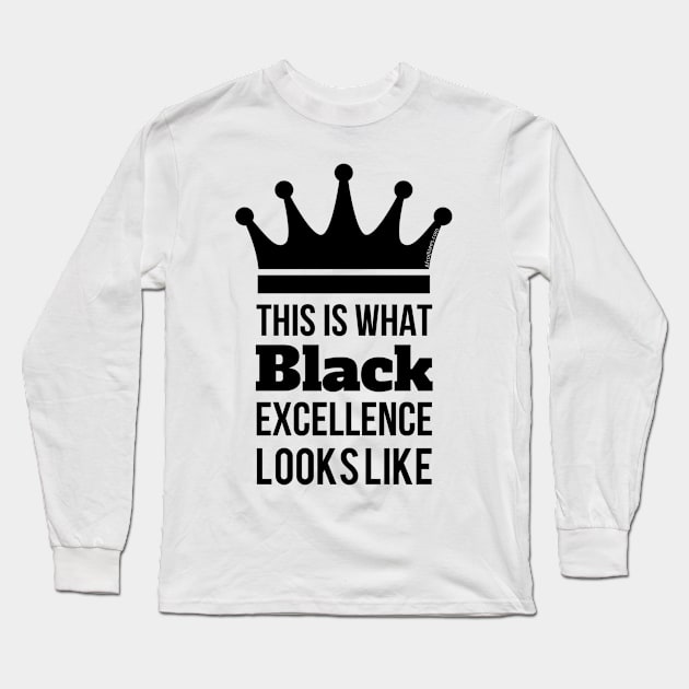 Black Excellence Long Sleeve T-Shirt by Afroditees